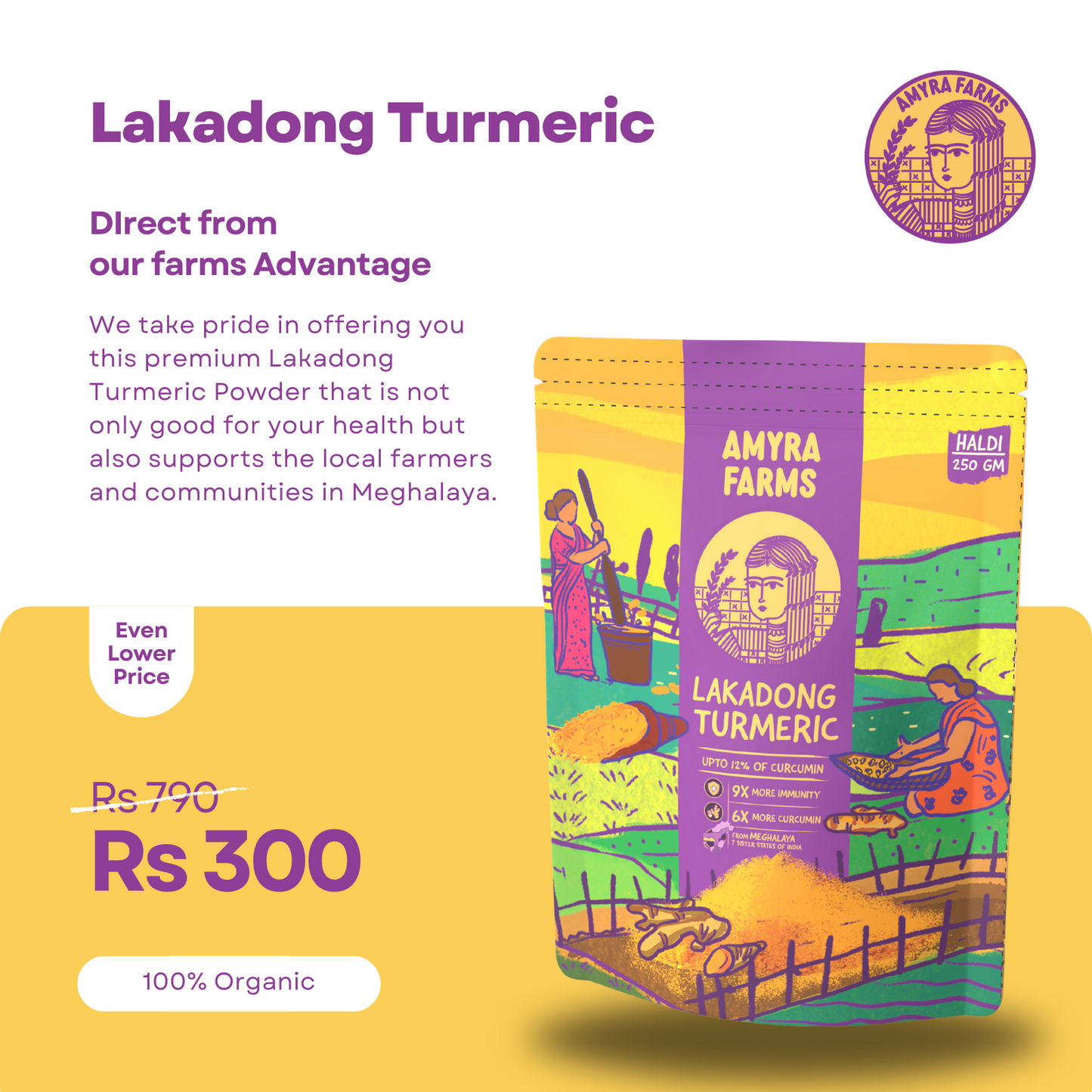 Organic Turmeric Powder From Meghalaya (9x More Immunity)